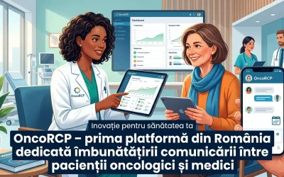 OncoRCP – prima platformă din România dedicată îmbunătățirii comunicării între pacienții oncologici și medici